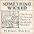 Something Wicked by Carol Ann Lee