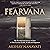 Fearvana: The Revolutionary Science of How to Turn Fear into Health, Wealth, and Happiness