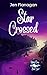 Star Crossed: Orca Cove Coz...