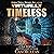 Virtually Timeless: High-Tech Crime Solvers, Book 5