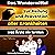 Das Wundermittel zur Heilung und Prävention aller Krankheiten: was Ärzte nie lernten [The Miracle Cure for Curing and Preventing All Diseases: Something Doctors Never Learned]