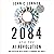 2084 and the AI Revolution, Updated and Expanded Edition: How Artificial Intelligence Informs Our Future