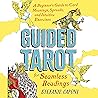 Guided Tarot: A B...