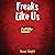 Freaks Like Us