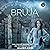 Bruja: Alpha Girl, Book 4