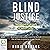 Blind Justice: The True Story of the Death of Jennifer Tanner