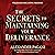 The Secrets to Maintaining Your Deliverance: Strategies for Lasting Freedom!