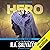 Hero: Legend of Drizzt: Homecoming, Book III