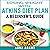 Losing Weight with Atkins Diet Plan: A Beginner’s Guide