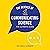 The Science of Communicating Science: The Ultimate Guide