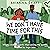 We Don't Have Time for This by Brianna Craft