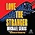 Love the Stranger: A Queens Mystery, Book 2