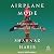 Airplane Mode: An Irreverent History of Travel