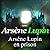 Arsène Lupin en prison: Ars...