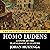 Homo Ludens: A Study of the Play-Element in Culture
