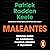 Maleantes [Rogues] by Patrick Radden Keefe