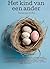 Het kind van een ander: waargebeurd verhaal over liefde controle en de moed om jezelf te zijn. (Dutch Edition)