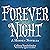 Forever Night: A Hidden Novella