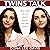 Twins Talk: What Twins Tell Us About Person, Self, and Society