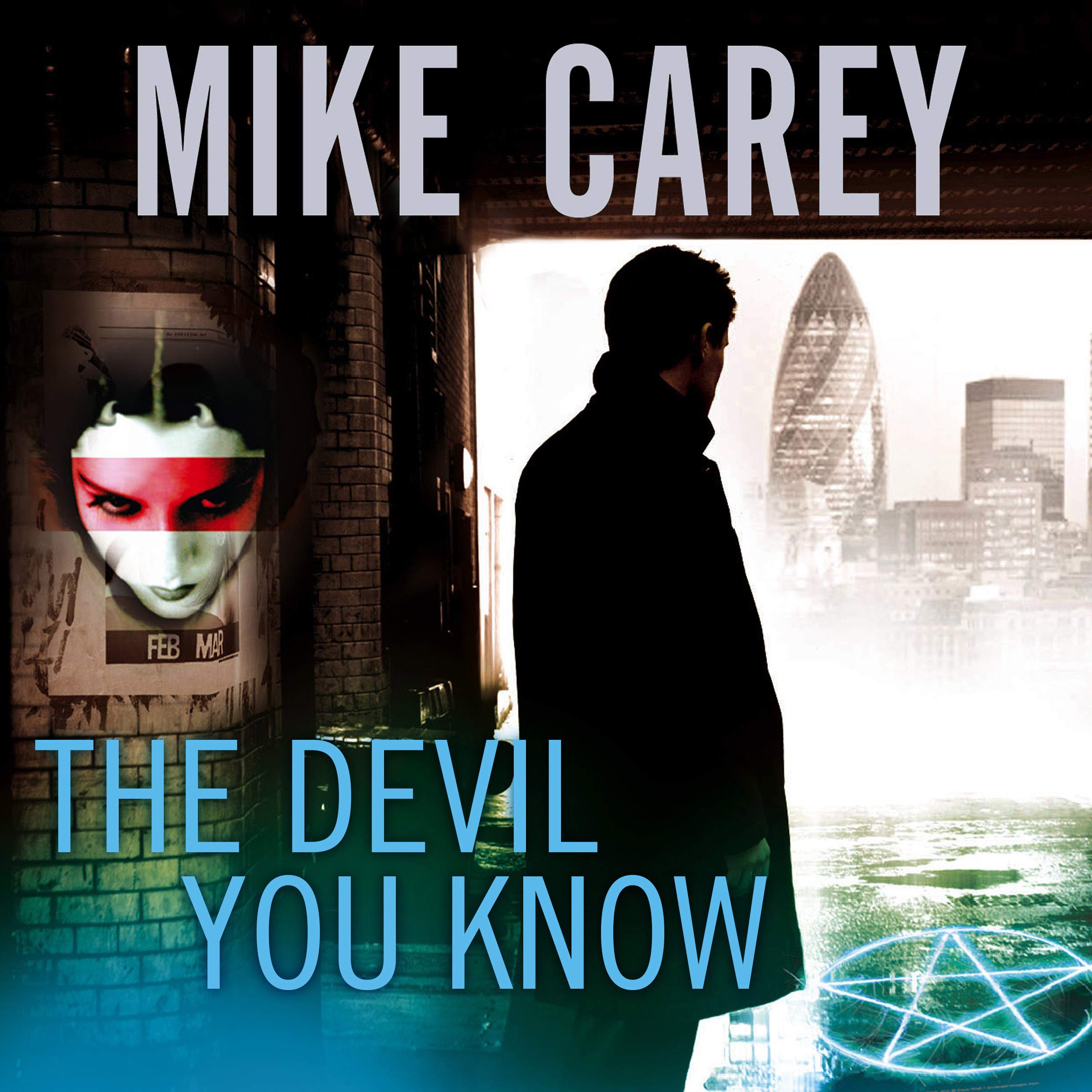 The Devil You Know: Felix Castor, Book 1