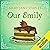 Our Emily: Adams Family, Book 2