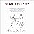 Borderlines: The Essential Guide to Understanding and Living with Complex Borderline Personality Disorder. Know Yourself. Love Yourself, and Let Others Love You