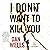 I Don't Want to Kill You: John Cleaver, Book 3