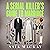 A Serial Killer's Guide to Marriage by Asia Mackay