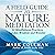 A Field Guide to Nature Meditation: 52 Mindfulness Practices for Joy, Wisdom and Wonder
