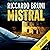 Mistral: Dante Baldini, investigatore privato 2