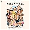 Oscar Wars: A His...