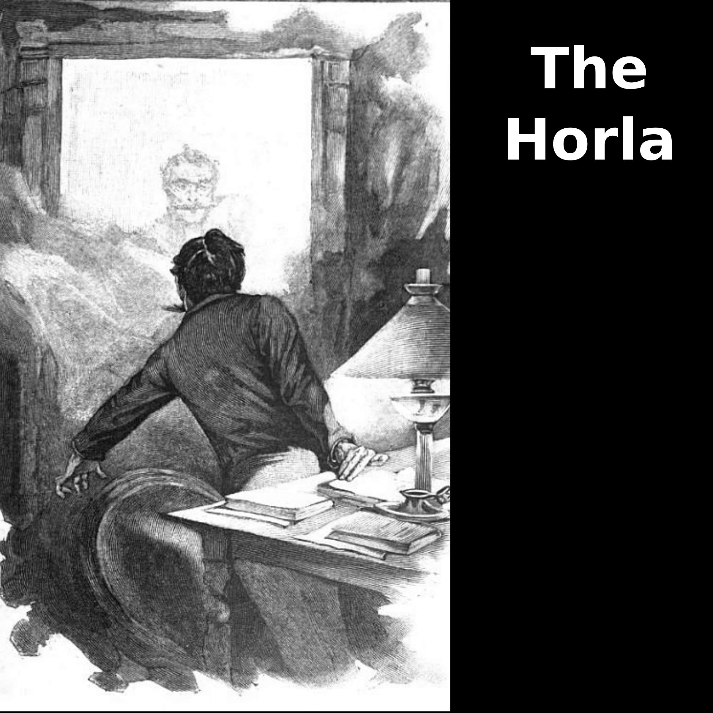 The Horla: Modern Ghosts