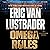 Omega Rules: An Evan Ryder Novel