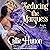 Seducing the Marquess: Lords and Ladies in Love, Book 1