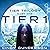 Tier 1: Tier Trilogy, Book 1