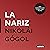 La nariz [The Nose]
