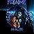 Fr[a]me: Ultra Edition: Ouroboros Cycle, Book 1