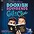 Get a Clue: Bookish Boyfriends, Book 4