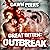 Outbreak: Great Bitten, Book 1