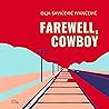Farewell, Cowboy