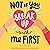 Not If You Break Up with Me First