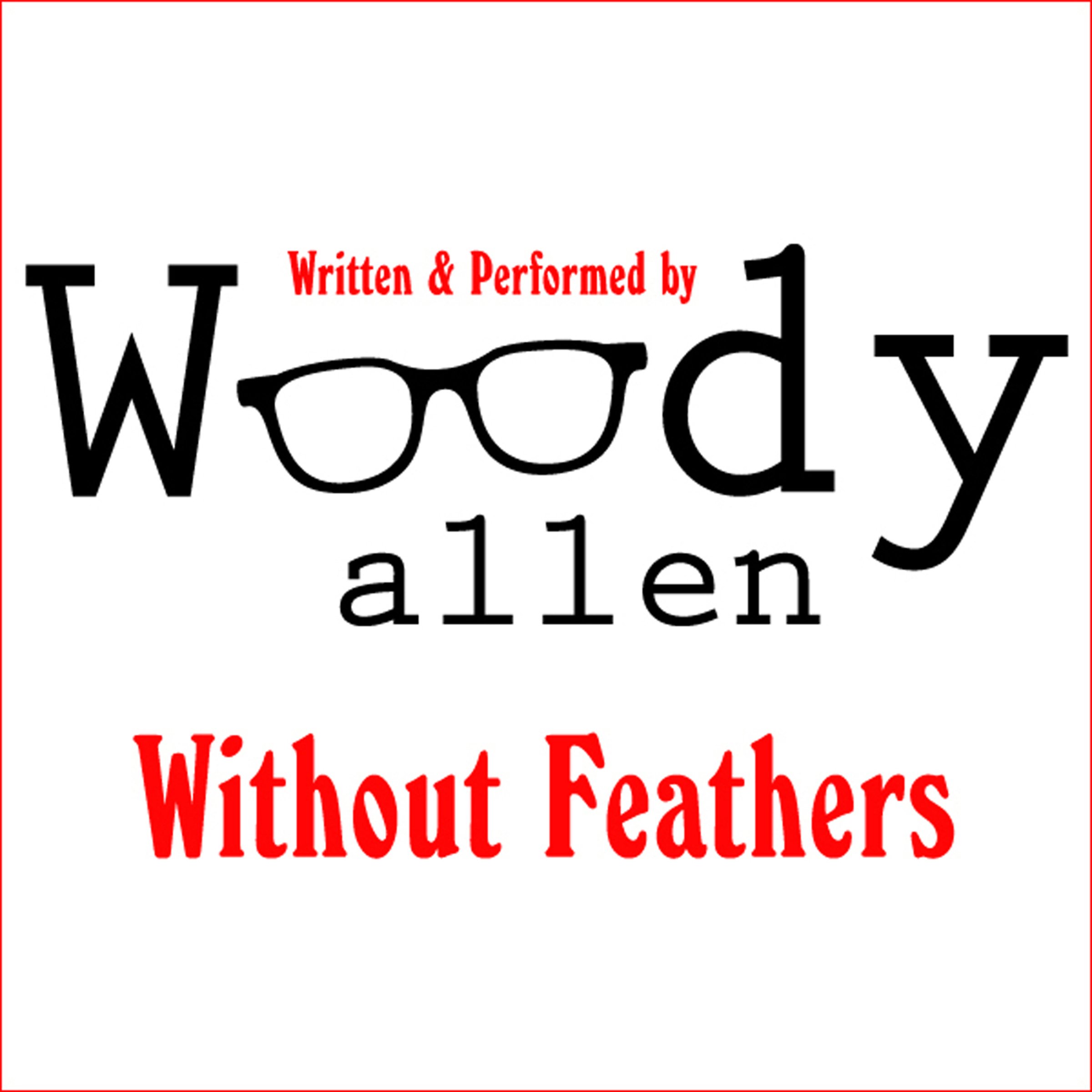 Without Feathers