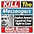 Kill the Messengers: Stephen Harper's Assault on Your Right to Know