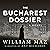 The Bucharest Dossier