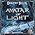 Avatar of Light: Interworld Network, Book 2