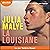 La Louisiane: Suivi d'un entretien inédit avec l'autrice