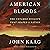 American Bloods: The Untamed Dynasty That Shaped a Nation