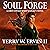Soul Forge: A First Civilization's Legacy Novel, Book 3
