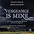 Vengeance Is Mine: The Mountain Meadows Massacre and Its Aftermath