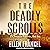 The Deadly Scrolls: The Jerusalem Mysteries, Book 1